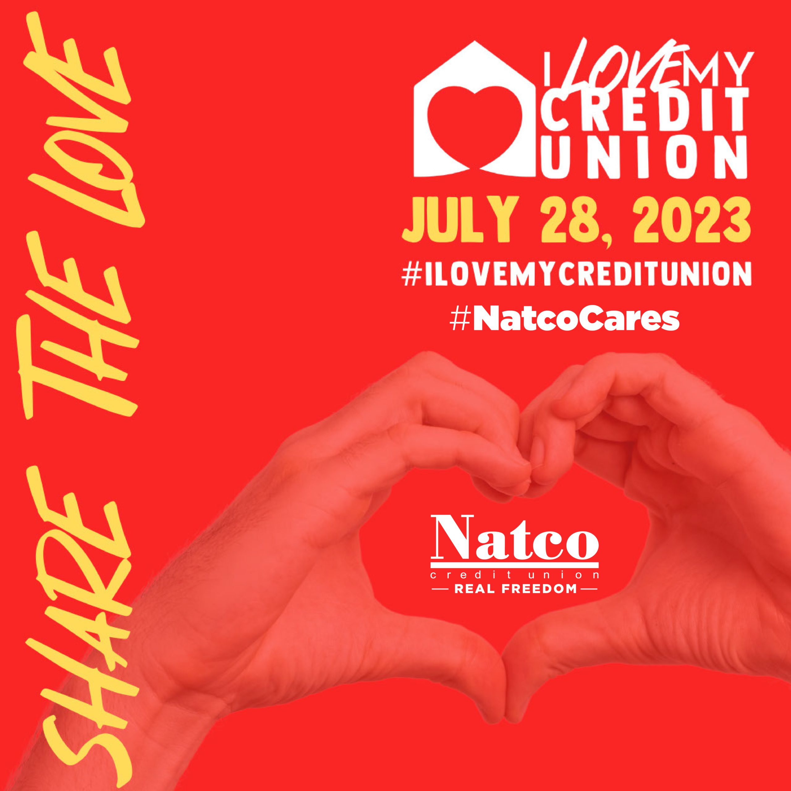 Share the love. I love my credit union - Natco #NatcoCares