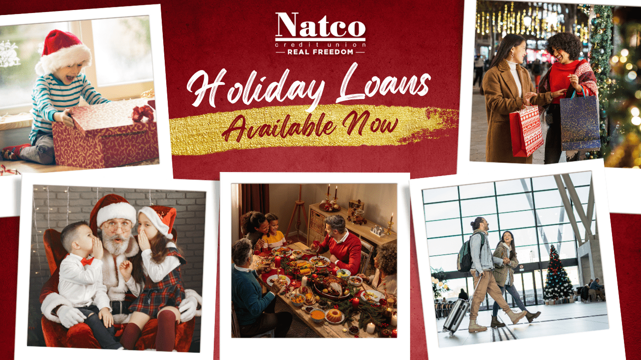 2 Holiday loans available now - Natco Credit Union